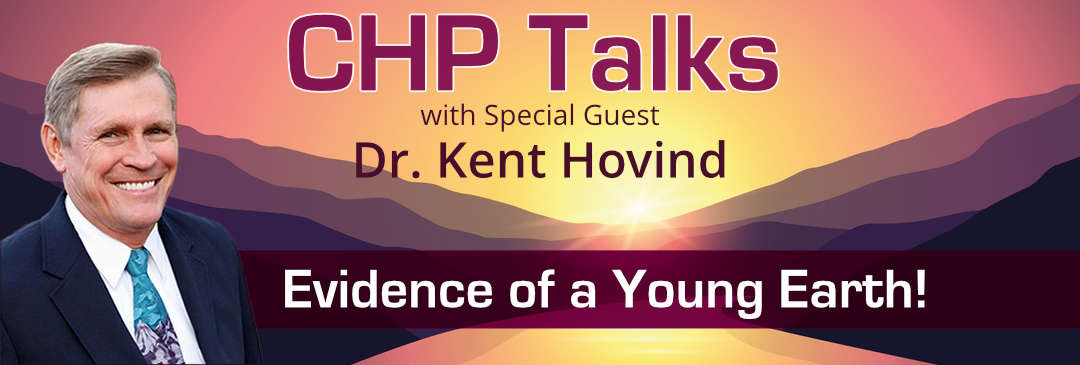 Watch CHP Talks with Special Guest, Dr. Kent Hovind